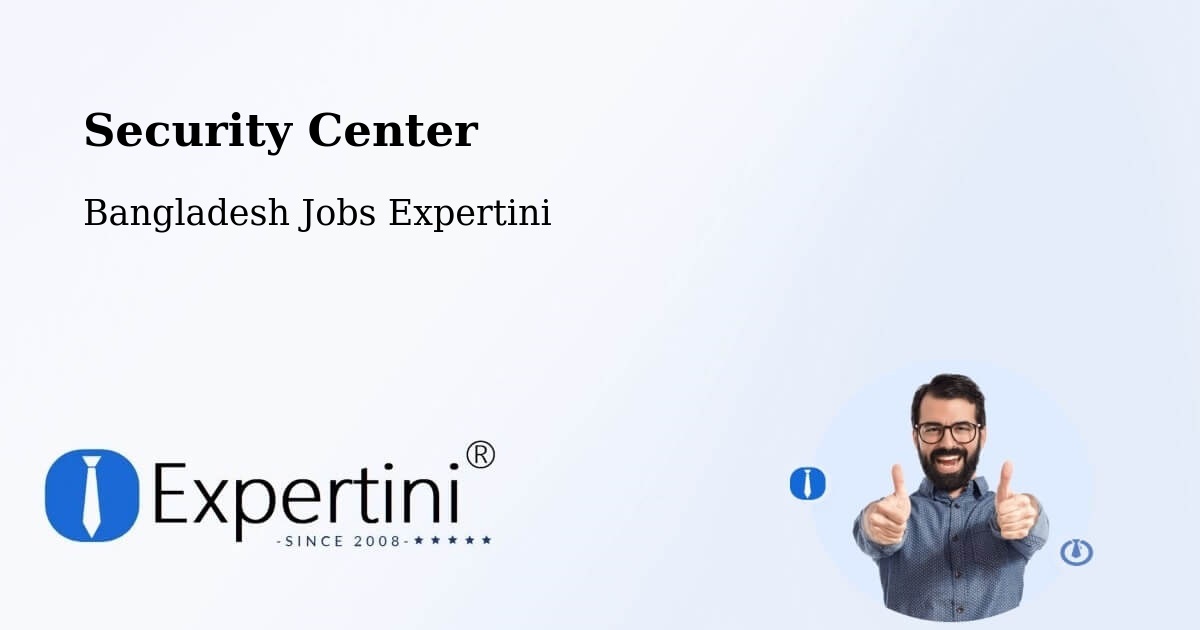 Security & Compliance – Nālchiti - Bangladesh Jobs Expertini