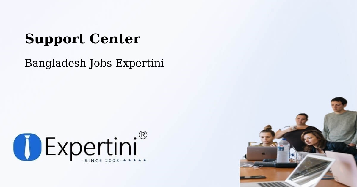 Support Services – Nālchiti - Bangladesh Jobs Expertini